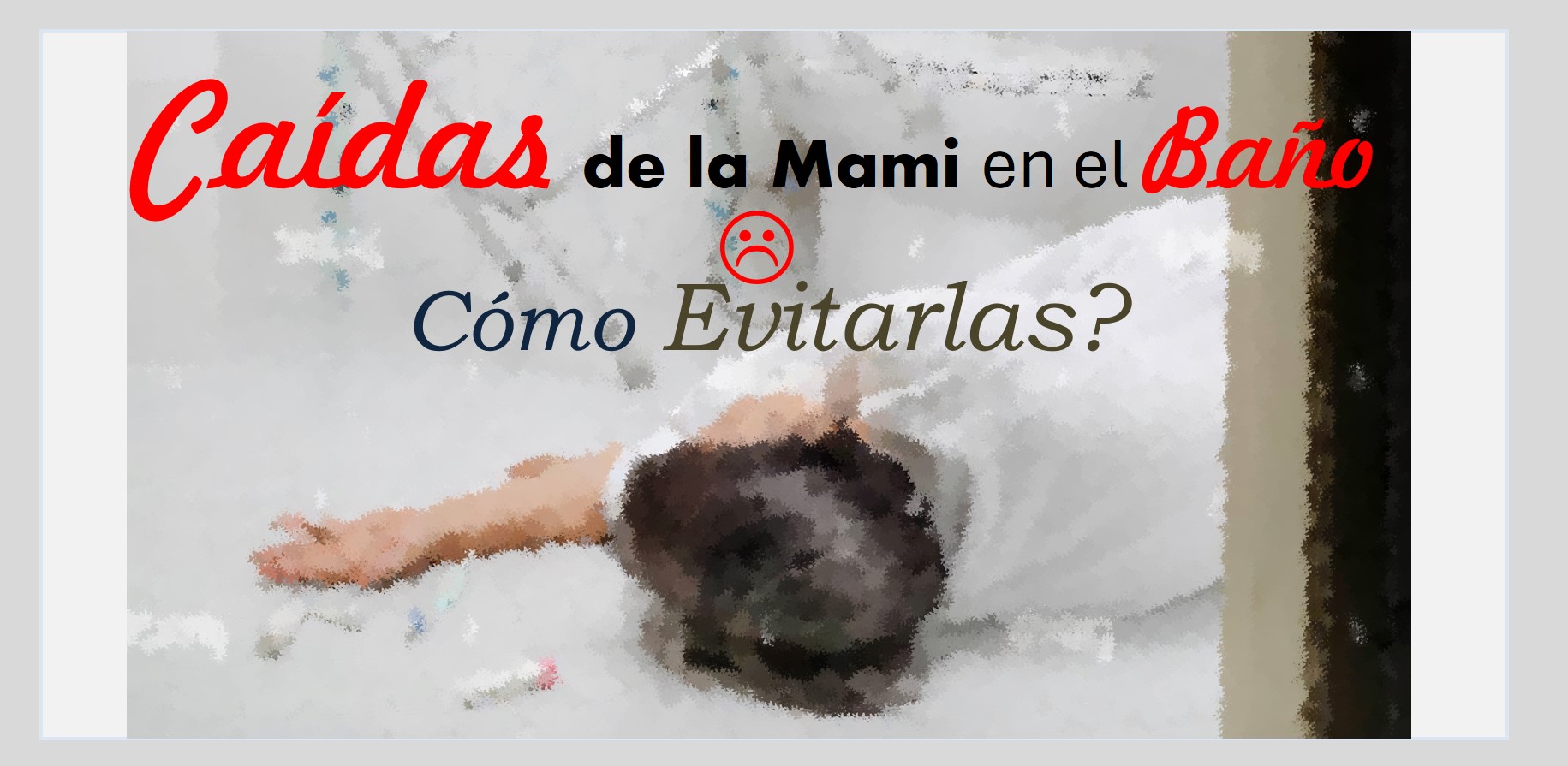 ACCIDENTES en el BAÑO de los ABUELITOS de CASA