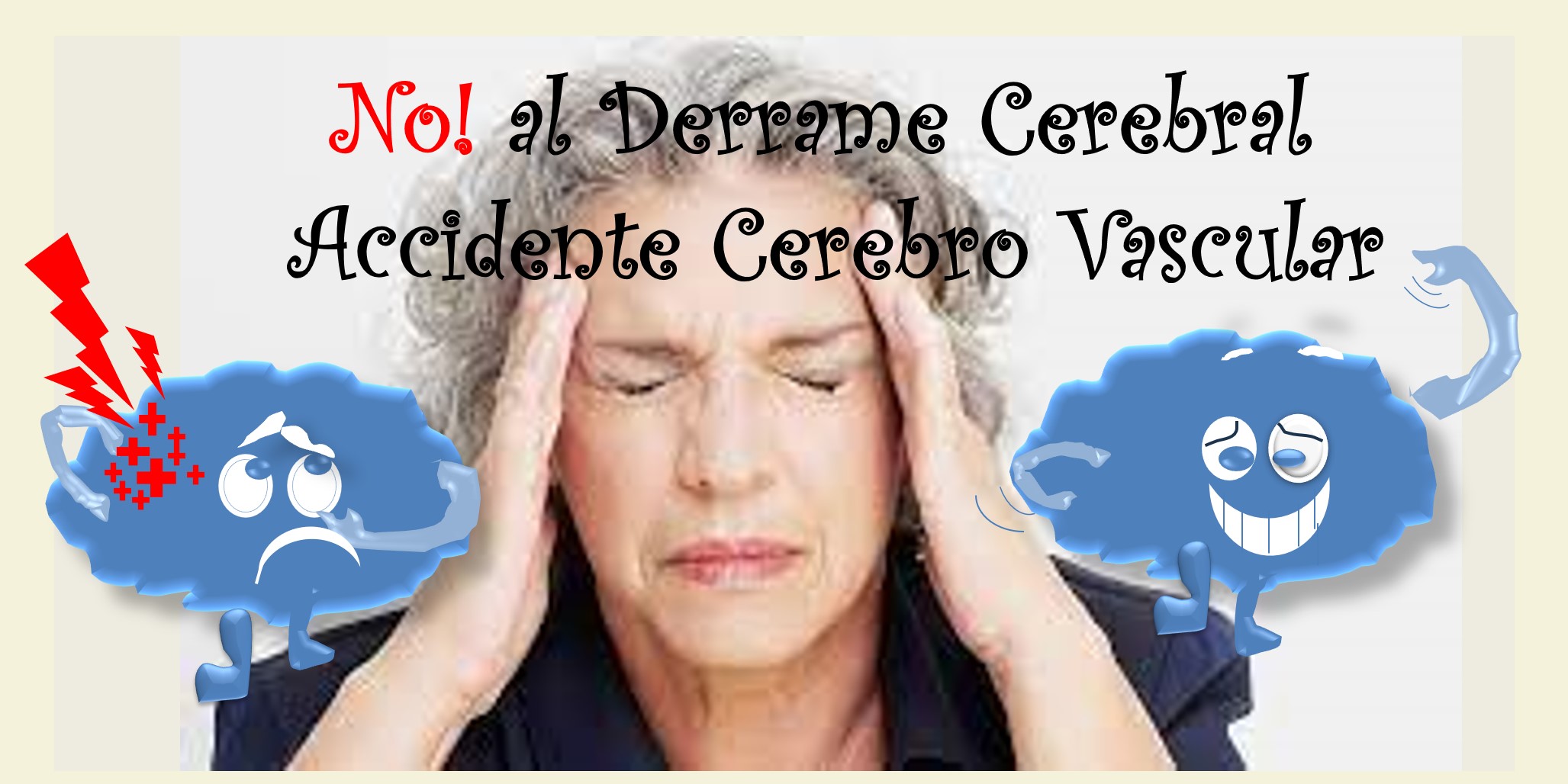 Derrame Cerebral o ACV o Ictus